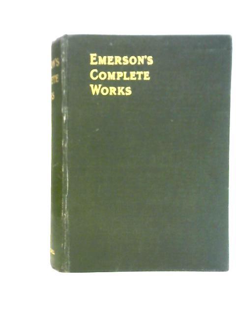 Works Of Ralph Waldo Emerson By Ralph Waldo Emerson