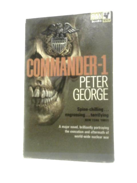 Commander-1 By Peter George