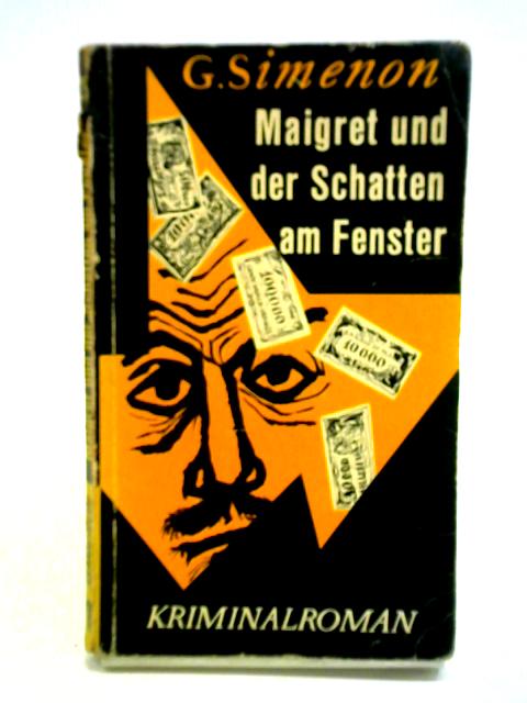 Maigret und der Schatten am Fenster von Georges Simenon