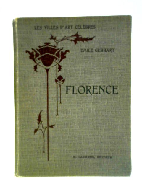 Florence By Emile Gebhart