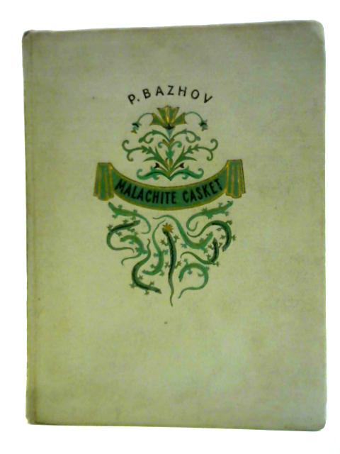 Malachite Casket von P. Bazhov