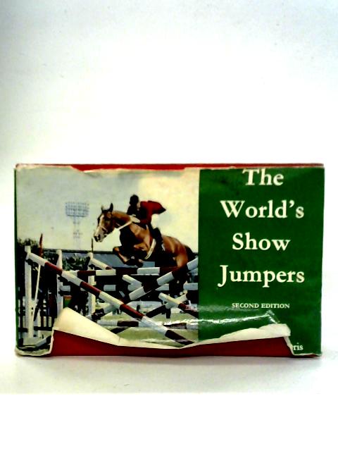 The World's Show Jumpers von Pamela MacGregor-Morris