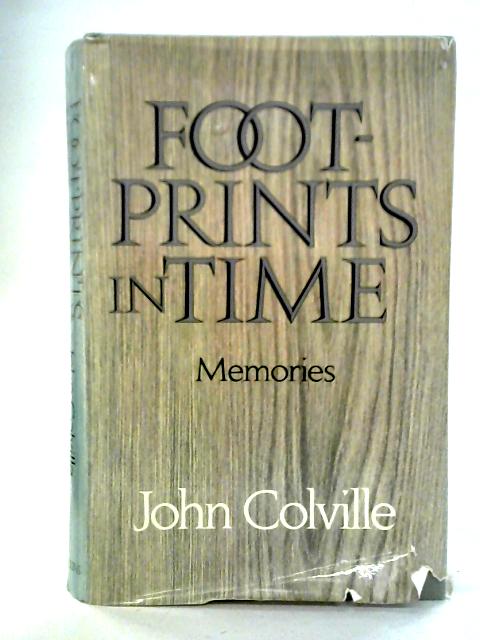 Footprints in Time By John Colville