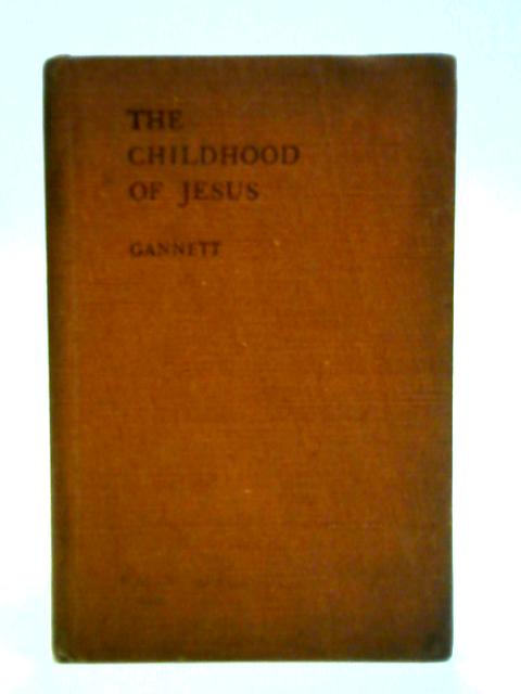 The Childhood of Jesus par W. C. Gannett