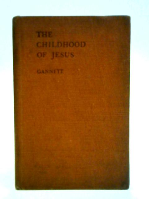 The Childhood of Jesus von W. C. Gannett