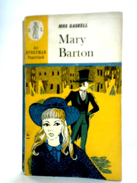 Mary Barton By Mrs. Gaskell