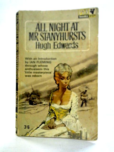 All Night at Mr Stanyhurst's By Hugh Edwards