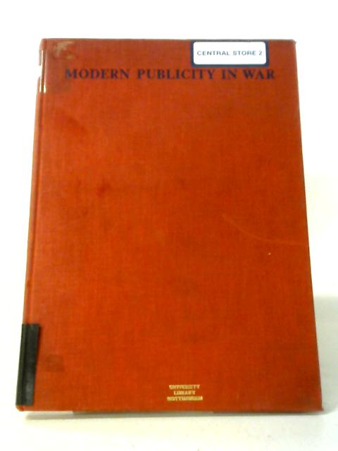 Modern Publicity In War By F A Mercer & Grace Lovat Mercer (eds.)