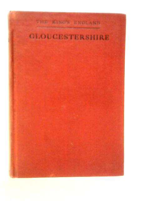 Gloucestershire: The Glory of the Cotswolds By Arthur Mee