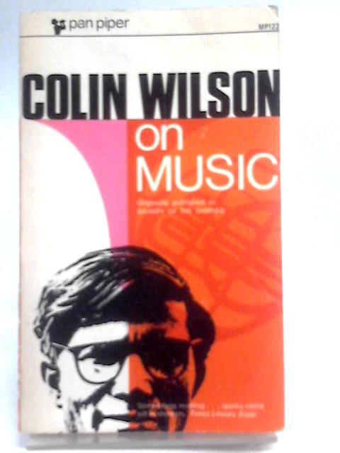 Colin Wilson on Music von Colin Wilson