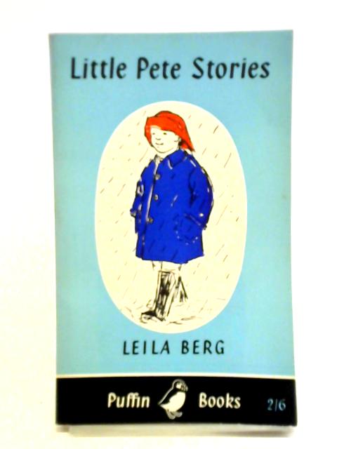 Little Pete Stories By Leila Berg
