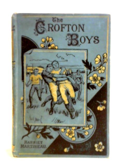 The Crofton Boys von Harriet Martineau