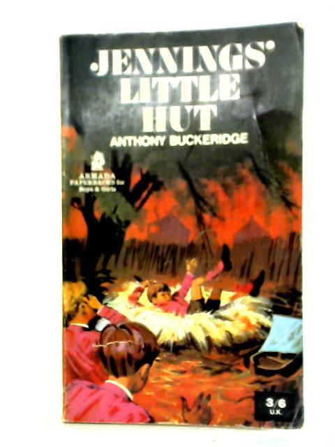 Jennings' Little Hut par Anthony Buckeridge