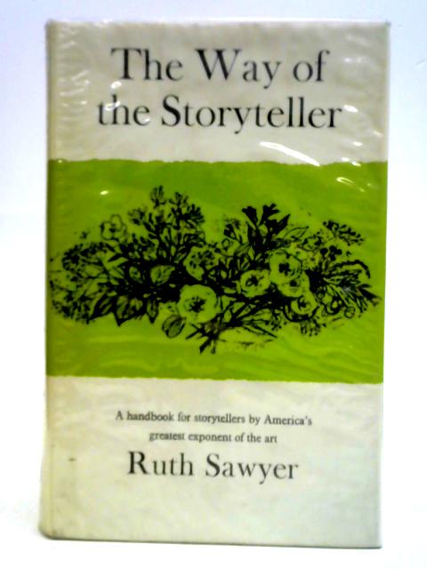 Way of the Storyteller von Ruth Sawyer