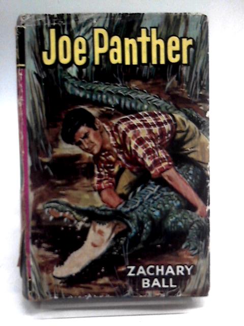 Joe Panther (Collins Seagull Library) By Zachary Ball