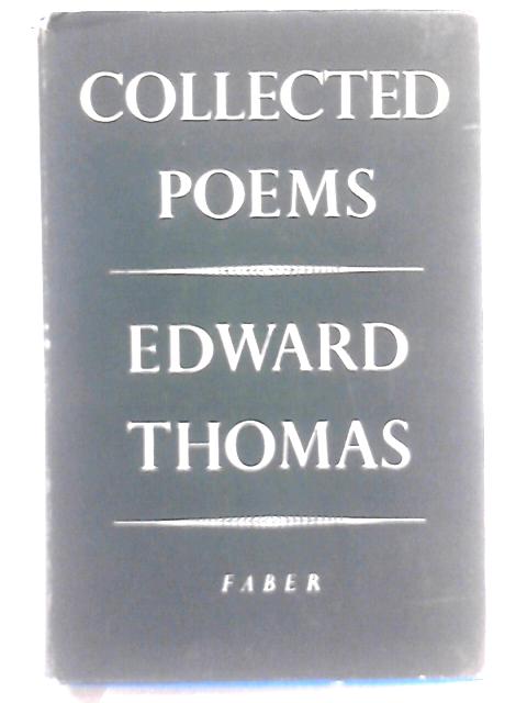 Collected Poems By Edward Thomas