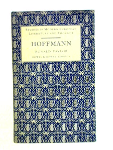 Hoffmann By Ronald Taylor