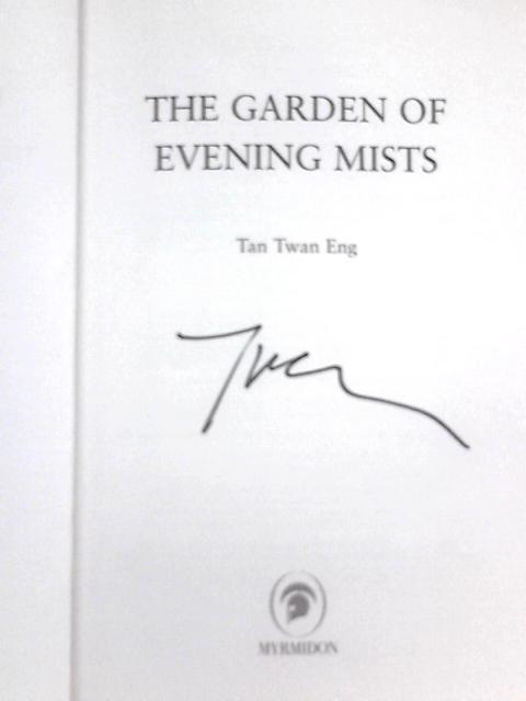 The Garden of Evening Mists von Tan Twan Eng