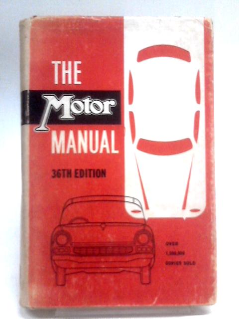 The Motor Manual von Various, The Staff of The Motor