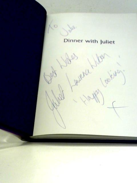 Dinner with Juliet: The Stockbridge Restaurant Cookery Book von Juliet Lawrence Wilson