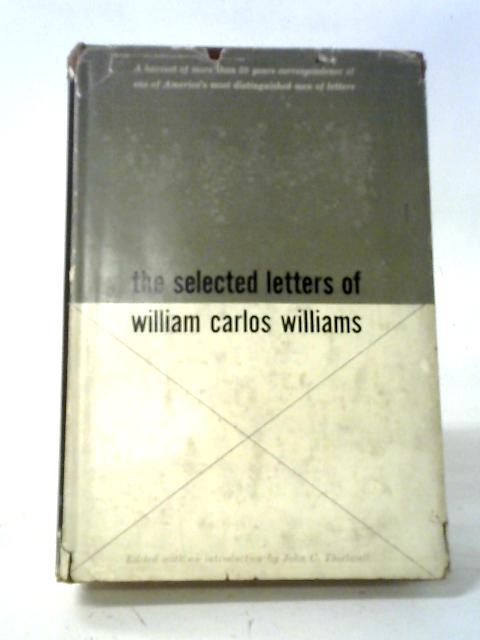 Selected Letters von William Carlos Williams