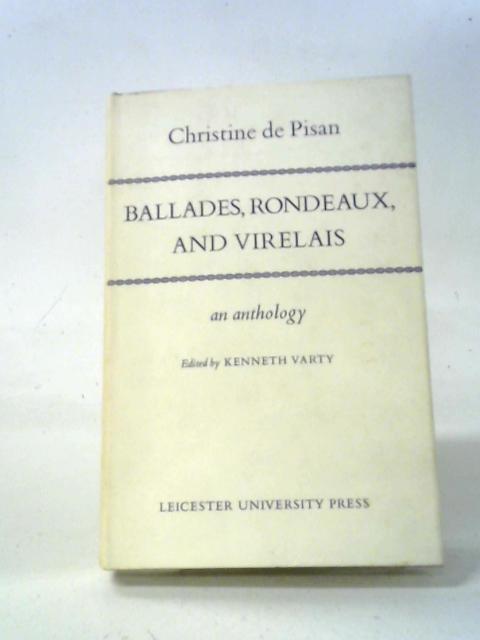 Ballades, Rondeaux and Virelais von Christine de Pisan