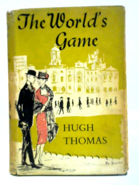 The World's Game von Hugh Thomas