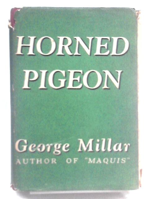 Horned Pigeon By George Millar