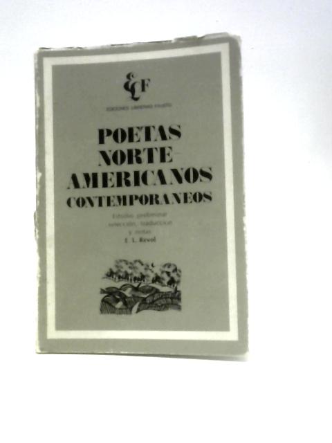 Poetas Norteamericanos Contemporaneos By E. L. Revol