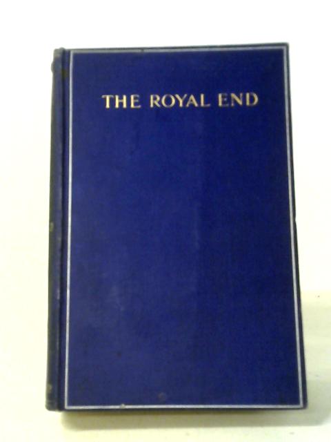 The Royal End von Henry Harland