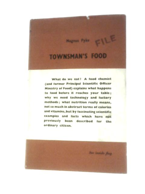 Townsman's Food von Magnus Pyke