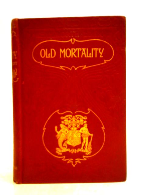 Old Mortality By Sir Walter Scott