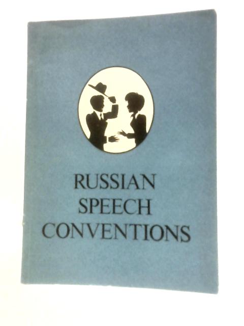 Russian Speech Conventions By A.A.Akishina N.I.Formanovskaya