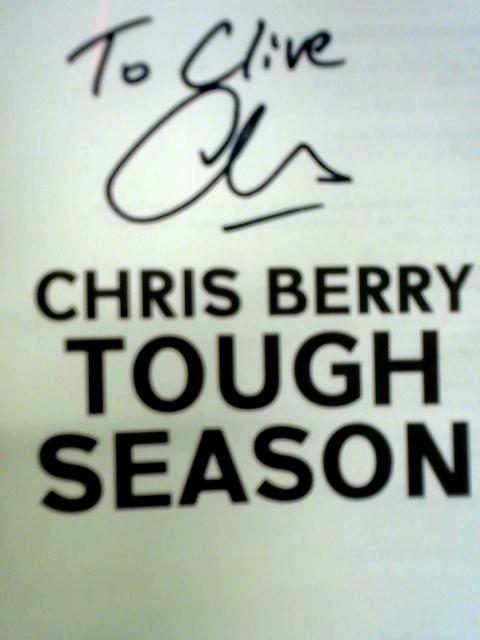 Tough Season By Chris Berry