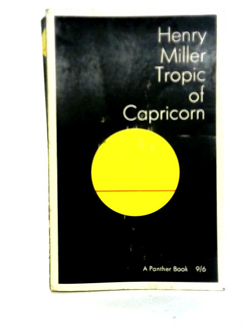 Tropic of Capricorn By Henry Miller