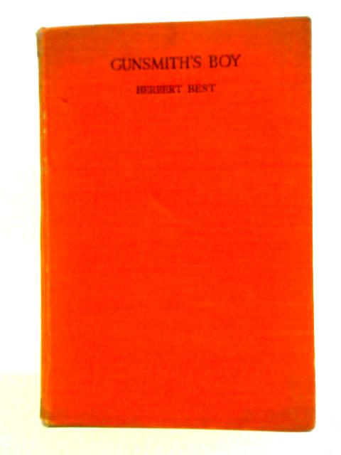 Gunsmith's Boy By Herbert Best