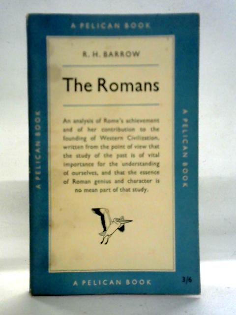 The Romans By R. H. Barrow