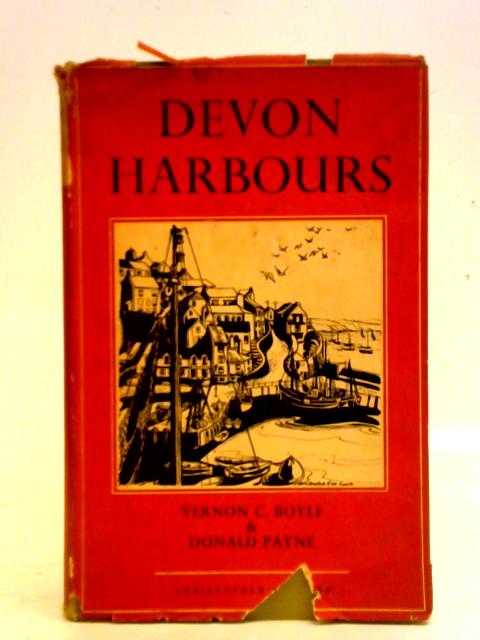 Devon Harbours von Vernon C. Boyle & Donald Payne