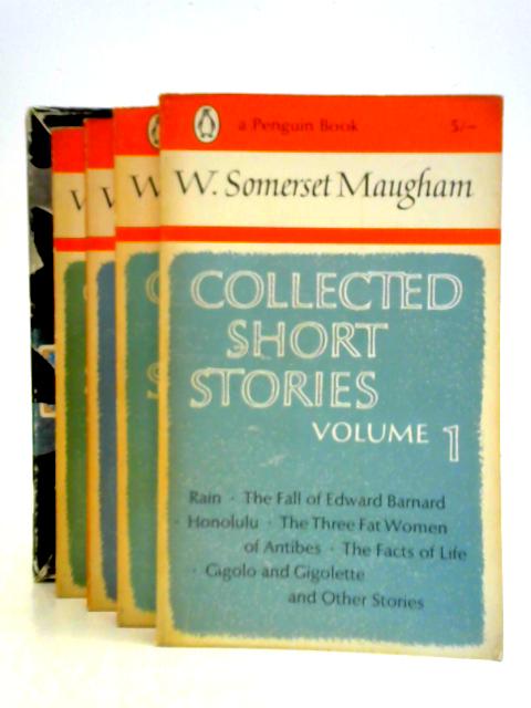 Collected Short Stories. Vol. 1 to 4. W. Somerset Maugham By W. Somerset Maugham