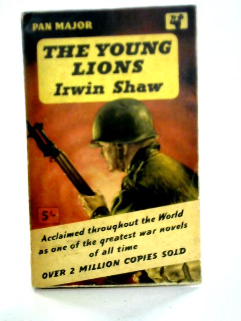 The Young Lions By Irwin Shaw