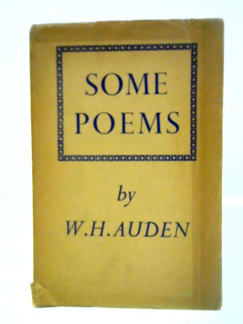 Some Poems By W. H. Auden