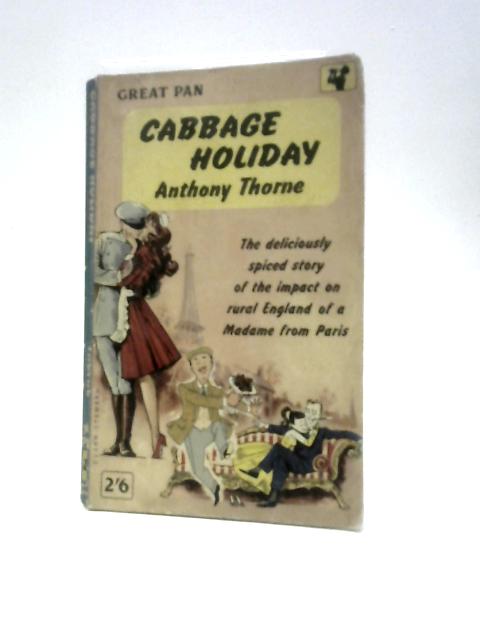 Cabbage Holiday By Anthony Thorne