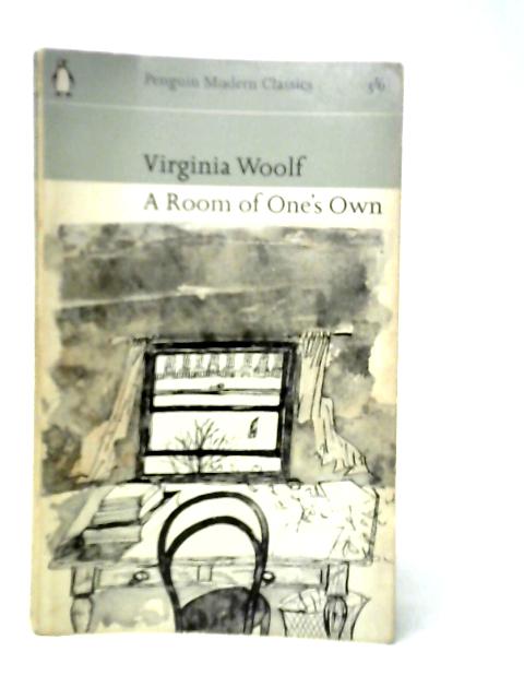 A Room of One's Own By Virginia Woolf
