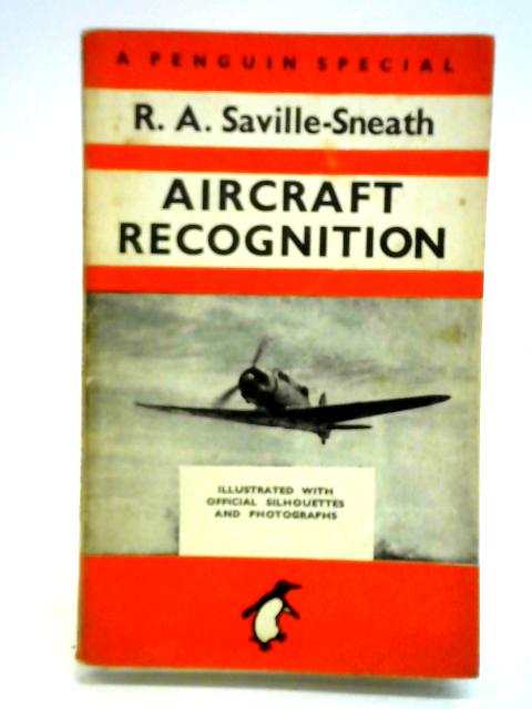 Aircraft Recognition By R A Saville-Sneath