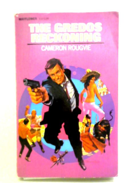 The Gredos Reckoning von Cameron Rougvie