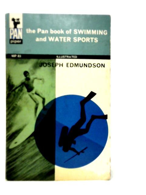 The Pan Book of Swimming and Water Sports By Joseph Edmundson