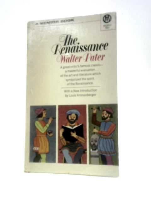 The Renaissance By Walter Pater
