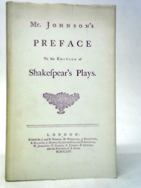 Preface to Shakespeare's Plays 1765 By Samuel Johnson