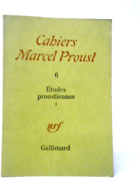 Etudes Proustiennes I By Marcel Proust
