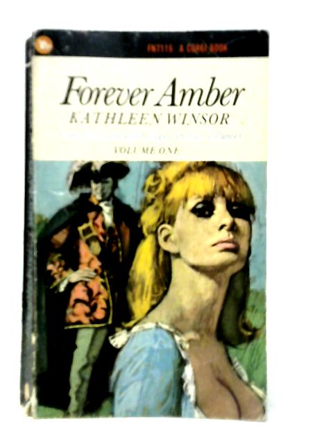 Forever Amber Volume One By Kathleen Winsor